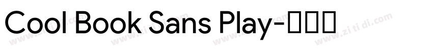 Cool Book Sans Play字体转换